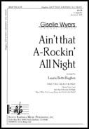 Ain't that A-Rockin' All Night SATB choral sheet music cover